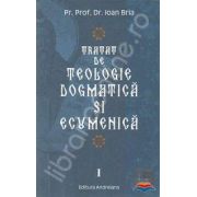 Tratat de teologie dogmatica si ecumenica (doua volume)