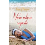 Vara iubirii regasite (Nancy Thayer)