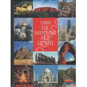 1000 de minuni ale lumii