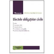 Efectele obligatiilor civile (Editie, 2013)