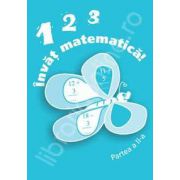 Invat matematica! - 123 (partea a II-a)