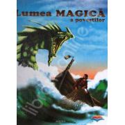 Lumea magica a povestilor