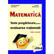 Matematica. Teste pregatitoare pentru evaluarea nationala (Editie revizuita)