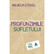 Profunzimile sufletului (Wilhelm Stekel)