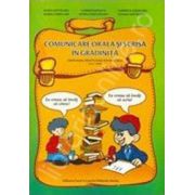 Comunicare orala si scrisa in gradinita. Grupa mare, pregatitoare pentru scoala (5-6,7 ani)