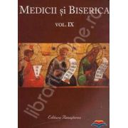 Medicii si biserica. Vol. IX