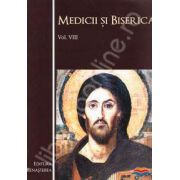 Medicii si biserica. Vol. VIII