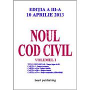Noul cod civil volumul 1 ( editia a III-a)10 aprilie 2013