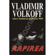 Rapirea (Volkoff, Vladimir)
