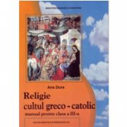 Religie greco-catolica manual pentru clasa a III-a