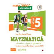 Mate 2000 pentru clasa a V-a. STANDARD. Matematica - Aritmetica, algebra, geometrie (Editia a II-a, revizuita)