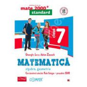 Mate 2000 pentru clasa a VII-a. STANDARD. Matematica - Algebra, geometrie (Editia a II-a, revizuita)