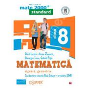 Mate 2000 pentru clasa a VIII-a. STANDARD. Matematica - Algebra, geometrie (Editia a II-a, revizuita)