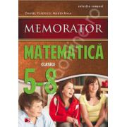 Memorator de matematica, pentru clasele V-VIII