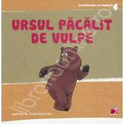 Ursul pacalit de vulpe. Colectia acordeonul cu povesti