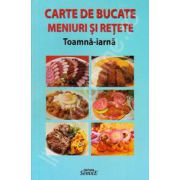 Carte de bucate meniuri si retete. Toamna-Iarna