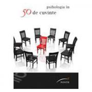 Psihologia in 50 de cuvinte