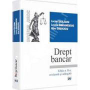 Drept bancar Editia a II-a, revazuta si adaugita