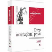 Drept international privat (Aurelian Gherghe)