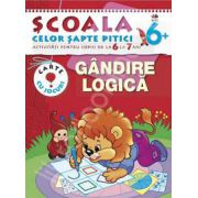 Gandire, logica. Activitati pentru copiii de la 6 la 7 ani - carte cu jocuri
