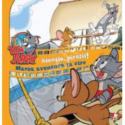 Tom si Jerry: Atentie, pirati! Marea aventura la circ