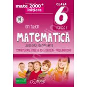 Mate 2000 pentru clasa a VI-a (Anul scolar 2014). Semestrul II, INITIERE. Matematica - Algebra, Geometrie. Editia a II-a revizuita