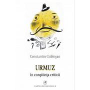Urmuz in constiinta criticii