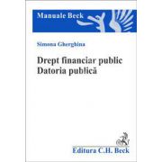 Drept financiar public. Datoria publica. Finantarea investitiilor publice