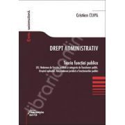 Drept administrativ. Teoria functiei publice II
