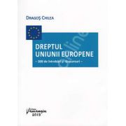 Dreptul Uniunii Europene - 300 de intrebari si raspunsuri