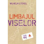 Limbajul viselor. Editie, paperback cu clape