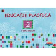 Educatie plastica clasa a II-a - Caietul elevului (Editia a II-a)