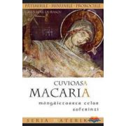 Cuvioasa Macaria, mangaietoarea celor suferinzi - Traducere din limba engleza de Constantin Fagetan