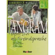 Tangram 2A. Lehrerbuch. Manualul profesorului pentru limba germana clasa a XI-a (An de completare)