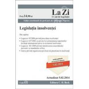 Legislatia insolventei. Actualizata la data de 5.02.2014 (Cod 532)