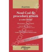 Noul Cod de procedura penala si Codul anterior - prezentare comparativa. Actualizat 7 februarie 2014, cu legea de punere in aplicare, index alfabetic si legislatie conexa