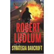 Robert Ludlum, Strategia Bancroft