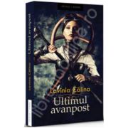 Ultimul avanpost (Colectia: Cartile Arven)