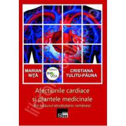 Afectiunile cardiace si plantele medicinale din tezaurul etnobotanic romanesc