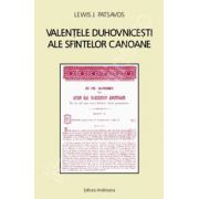 Valentele duhovnicesti ale sfintelor canoane (Lewis J. Patsavos)