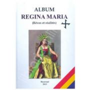 Album Regina Maria (Reves et realites)