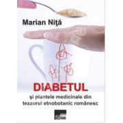 Diabetul si plantele medicinale din tezaurul etnobotanic romanesc