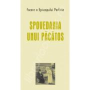 Spovedania unui pacatos - Traducere din limba rusa de Eugeniu Rogoti