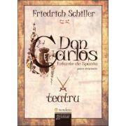 Friedrich Schiller, Don Carlos. Infante de Spania