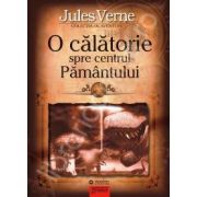 Jules Verne, O calatorie spre centrul Pamantului