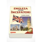 Engleza pentru incepatori (CD Audio Inclus)