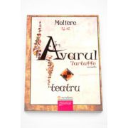 Avarul - Tartuffe (Moliere)