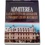 Admiterea la Facultatea de Geografie a Universitatii din Bucuresti