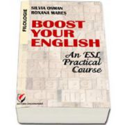 Boost Your English. An ESL Practical Course - manual de curs practic