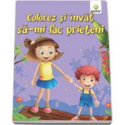 Colorez si invat - Sa-mi fac prieteni